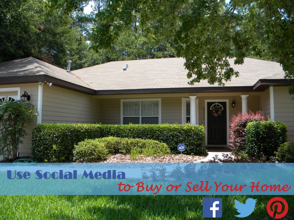 Use Social Media to Buy or Sell Your Home